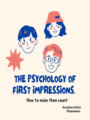 cover image of The Psychology of First Impressions